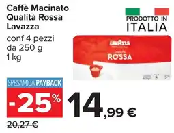 Carrefour Caffè Macinato Qualità Rossa Lavazza offerta