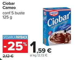 Carrefour Ciobar Cameo offerta
