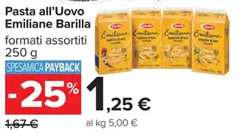 Carrefour Pasta all'Uovo Emiliane Barilla offerta