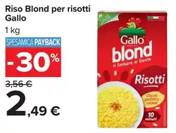 Carrefour Riso Blond per risotti Gallo offerta