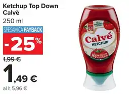 Carrefour Ketchup Top Down Calvè offerta