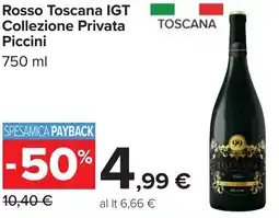 Carrefour Rosso Toscana IGT Collezione Privata Piccini offerta