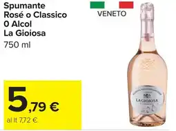 Carrefour Spumante Rosé o Classico O Alcol O Alcol offerta