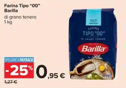 Carrefour Farina Tipo "00" Barilla offerta