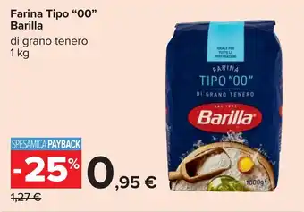 Carrefour Farina Tipo "00" Barilla offerta