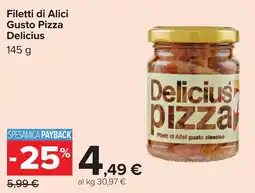 Carrefour Filetti di Alici Gusto Pizza Delicius offerta