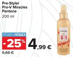 Carrefour Pre-Styler Pro-V Miracles Pantene offerta