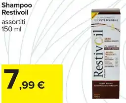 Carrefour Shampoo Restivoil offerta