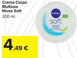 Carrefour Crema Corpo Multiuso Nivea Soft offerta
