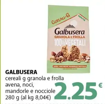 GALBUSERA cereali g granola e frolla avena, noci, mandorle e nocciole