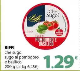 Famila Superstore BIFFI che sugo! sugo al pomodoro e basilico offerta