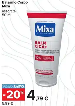 Carrefour Balsamo Corpo Mixa offerta
