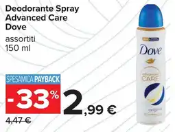 Carrefour Deodorante Spray Advanced Care Dove offerta