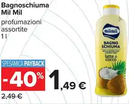Carrefour Bagnoschiuma Mil Mil offerta