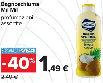 Carrefour Bagnoschiuma Mil Mil offerta