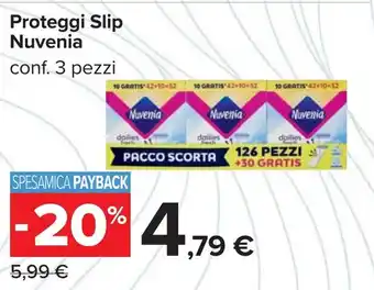Carrefour Proteggi Slip Nuvenia offerta