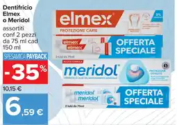 Carrefour Dentifricio Elmex o Meridol offerta