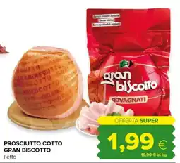 Oasi Prosciutto cotto gran biscotto l'etto offerta