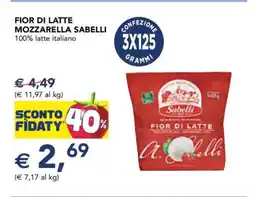 Esselunga FIOR DI LATTE MOZZARELLA SABELLI offerta