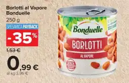 Carrefour Borlotti al Vapore Bonduelle offerta