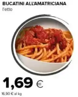 Tigre Bucatini all'amatriciana offerta