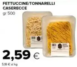 Tigre Fettuccine/tonnarelli caserecce offerta