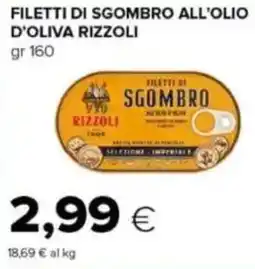 Tigre Filetti di sgombro all'olio d'oliva RIZZOLI offerta