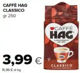 Tigre Caffè hag classico offerta