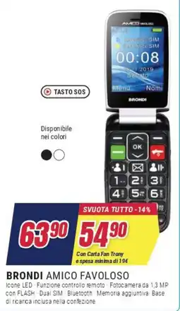 Trony Brondi amico favoloso offerta