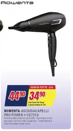 Trony ROWENTA ASCIUGACAPELLI PRO POWER + CV7210 offerta