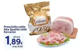 Sigma Prosciutto cotto Alta Qualità 1956 Ferrarini offerta