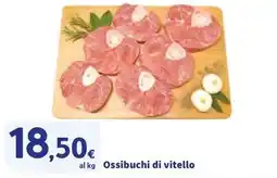 Sigma Ossibuchi di vitello offerta