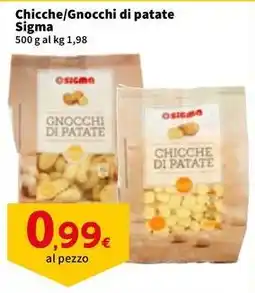 Sigma Chicche/Gnocchi di patate Sigma offerta