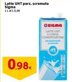Sigma Latte UHT parz. scremato Sigma offerta