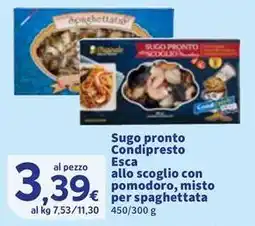 Sigma Sugo pronto Condípresto Esca allo scoglio con pomodoro, misto per spaghettata offerta