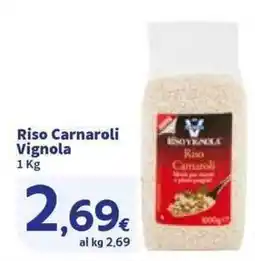 Sigma Riso Carnaroli Vignola offerta