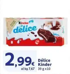 Sigma Délice Kinder offerta