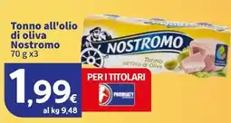 Sigma Tonno all'olio di oliva Nostromo offerta