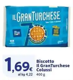 Sigma Biscotto Il GranTurchese Colussi offerta