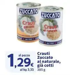 Sigma Crauti Zuccato al naturale, già cotti offerta