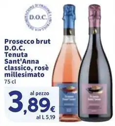 Sigma Prosecco brut D.O.C. Tenuta Sant'Anna classico, rosè millesimato offerta