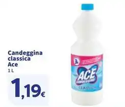 Sigma Candeggina classica Ace offerta