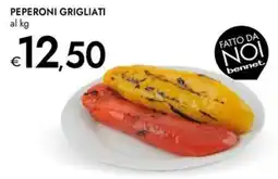 Bennet Fatto da noi bennet peperoni grigliati offerta