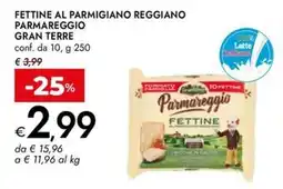 Bennet Fettine al parmigiano reggiano parmareggio GRAN TERRE offerta