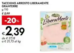 Bennet Tacchino arrosto liberamente GRANTERRE offerta