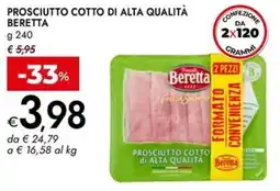 Bennet Prosciutto cotto di alta qualità BERETTA offerta