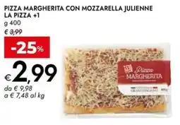 Bennet Pizza margherita con mozzarella julienne la pizza +1 offerta
