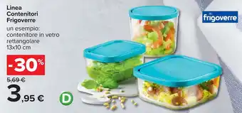 Carrefour Linea Contenitori Frigoverre offerta