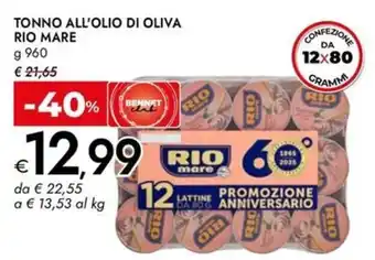 Bennet Tonno all'olio di oliva RIO MARE offerta