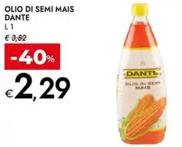 Bennet Olio di semi mais DANTE offerta